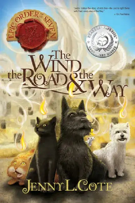 The Wind, the Road and the Way (English, Jenny L. Cote)