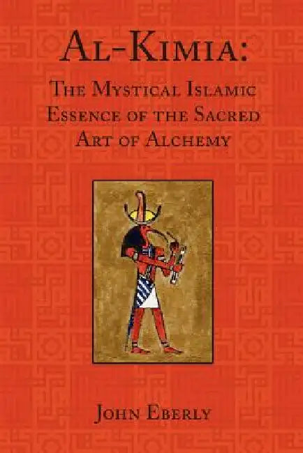 Al-Kimia (English, John Eberly)
