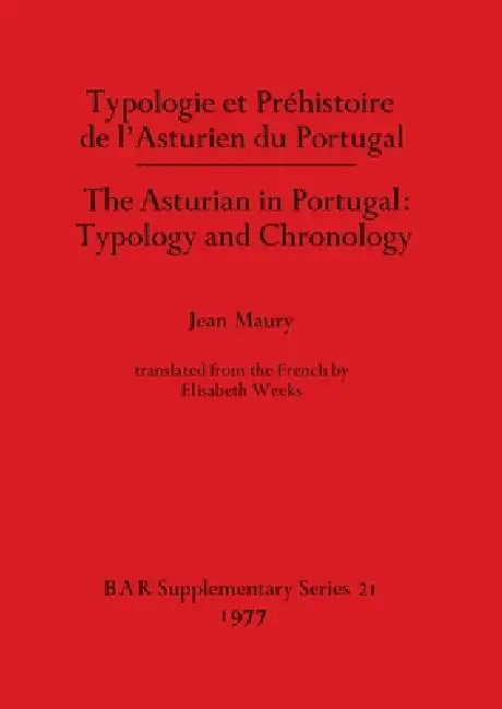 Typologie et Préhistoire de l'Asturien du Portugal / The Asturian in Portugal - Typology and Chronol (English, Jean Maury)