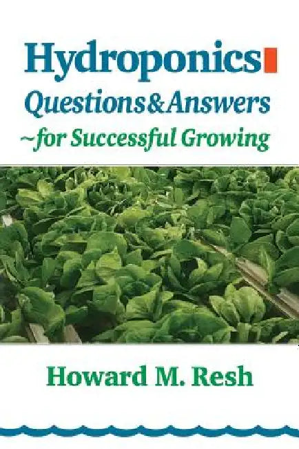 Hydroponics (English, Howard M. Resh)