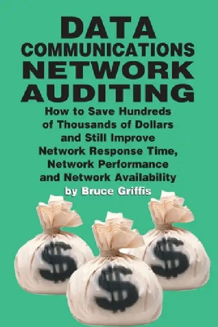 Data Communications Network Auditing (English, Bruce Griffis)