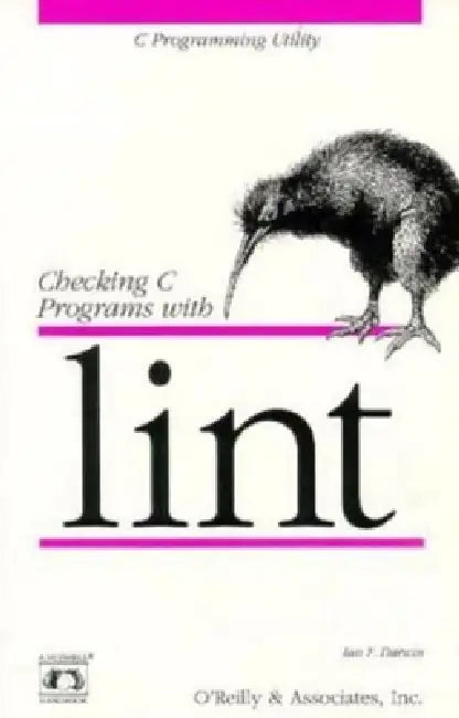 Checking C Programs with Lint (English, Ian F. Darwin)