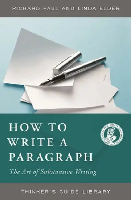 How to Write a Paragraph (English, Richard Paul | Linda Elder)