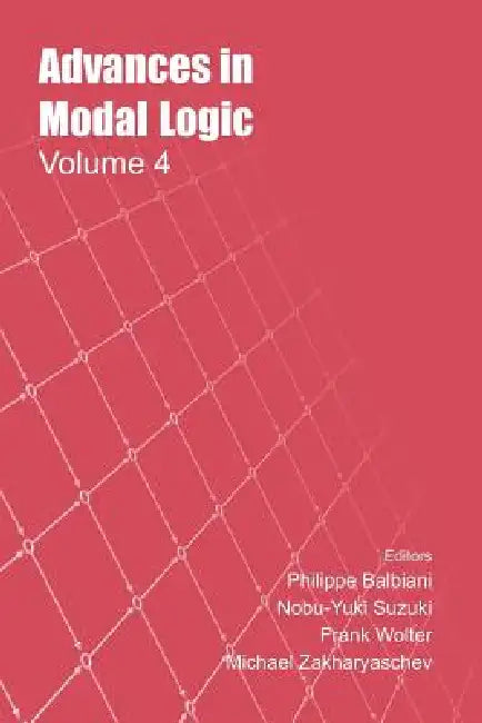 Advances in Modal Logic, V4 (English, M. Zakharyaschev | F. Wolter)