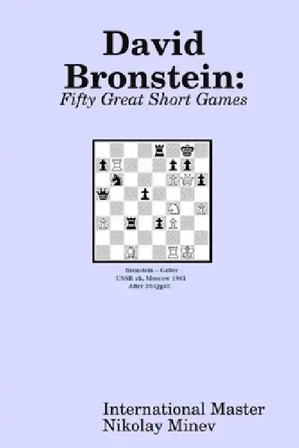 David Bronstein (English, Nikolay Minev)