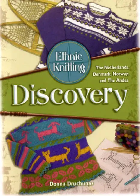 Ethnic Knitting (English, Donna Drunchunas)