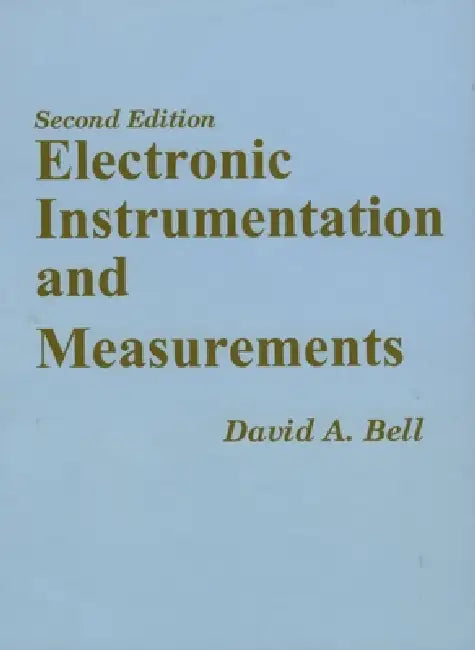 Electronic Instrumentation and Measurements (English, David A. Bell)