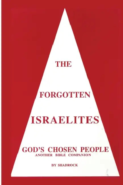 The Forgotten Israelites (English, Shadrock Porter)