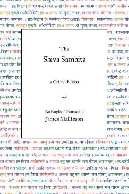 The Shiva Samhita (English, James Mallinson)