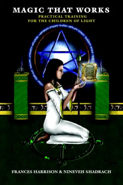 Magic That Works (English, Frances Harrison | Nineveh Shadrach)