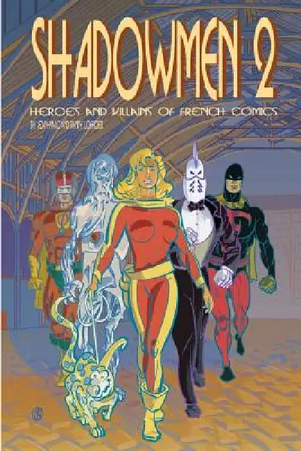 Shadowmen 2 (English, Jean-Marc Lofficier | Randy Lofficier)