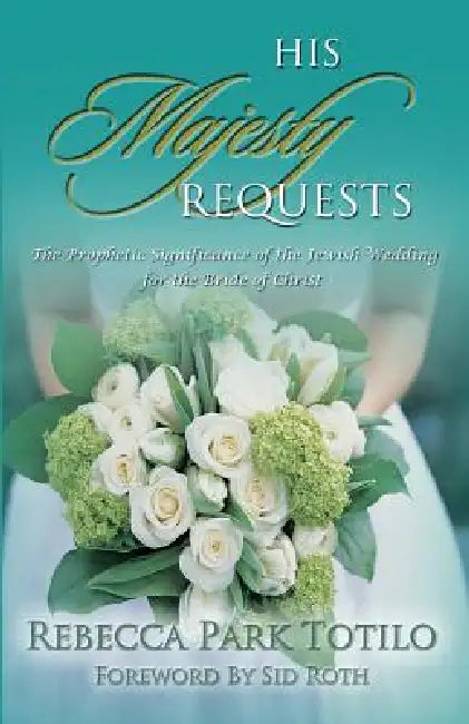 His Majesty Requests (English, Rebecca Park Totilo | Mark Totilo)