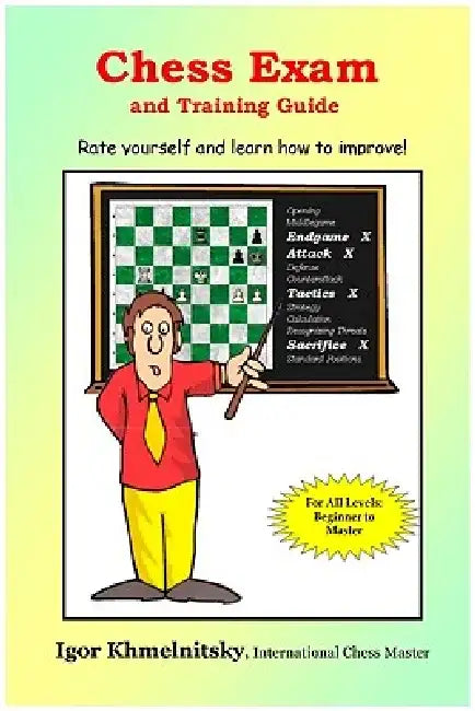 Chess Exam and Training Guide (English, Igor Khmelnitsky)