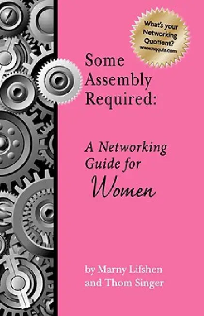 Some Assembly Required (English, Thom P. Singer | Marny Lifshen | Leslie M. Morris)