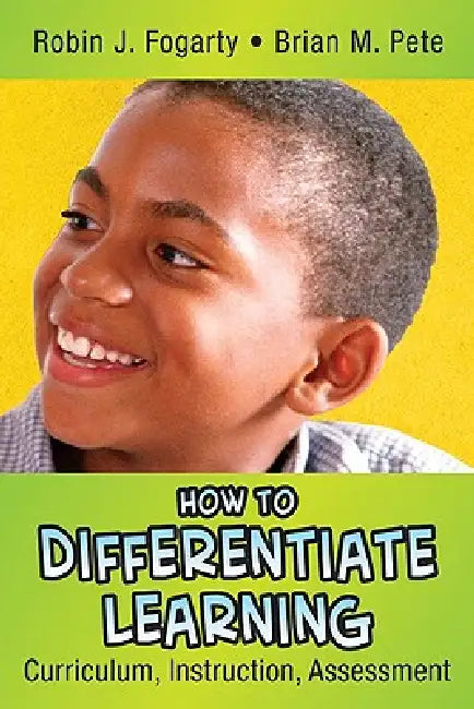 How to Differentiate Learning (English, Robin J. Fogarty | Brian M. Pete)