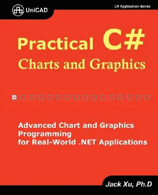 Practical C# Charts and Graphics (English, Jack Xu)