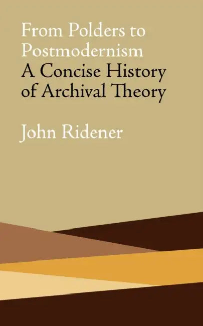 From Polders to Postmodernism (English, John Ridener | Terry Cook)