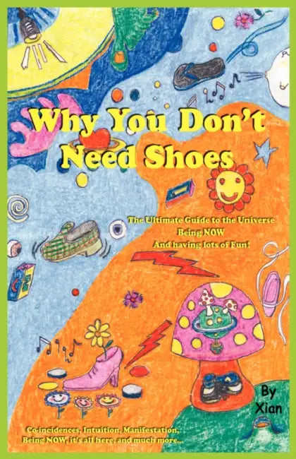 Why You Don't Need Shoes (English, Xian)