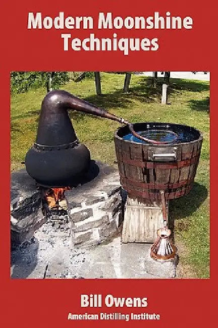 Modern Moonshine Techniques (English, Bill Owens)