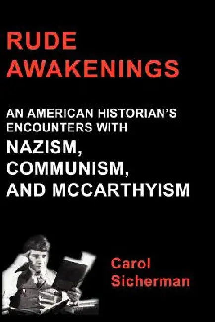Rude Awakenings (English, Carol Sicherman)