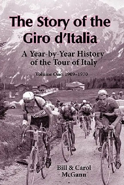 The Story of the Giro d'Italia (English, Bill McGann | Carol McGann)