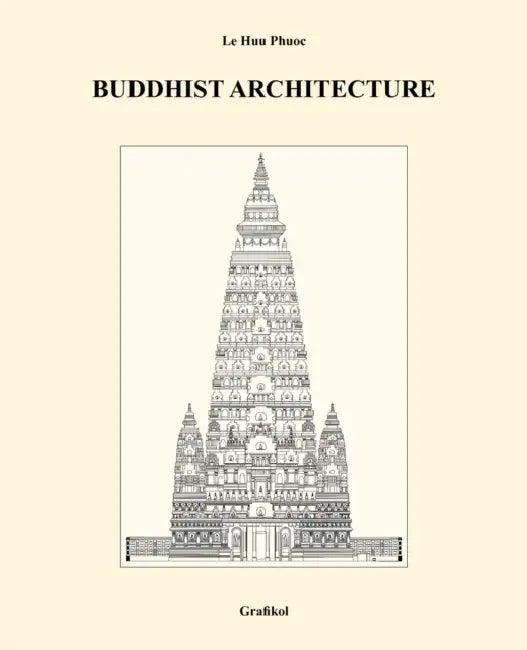 Buddhist Architecture (English, Le Huu Phuoc)
