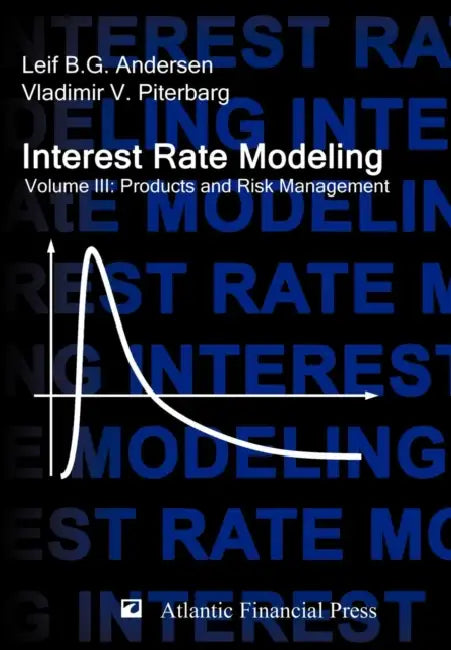 Interest Rate Modeling. Volume 3 (English, Leif B. G. Andersen | Vladimir V. Piterbarg)