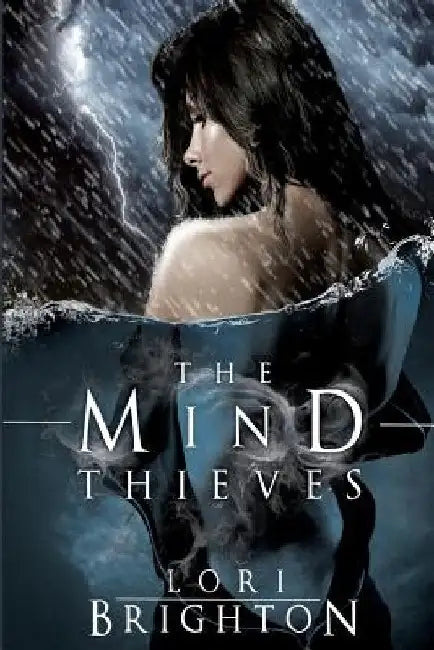 The Mind Thieves (English, Lori Brighton)