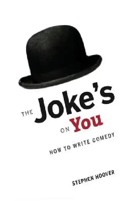 The Joke's On You (English, Stephen Hoover)