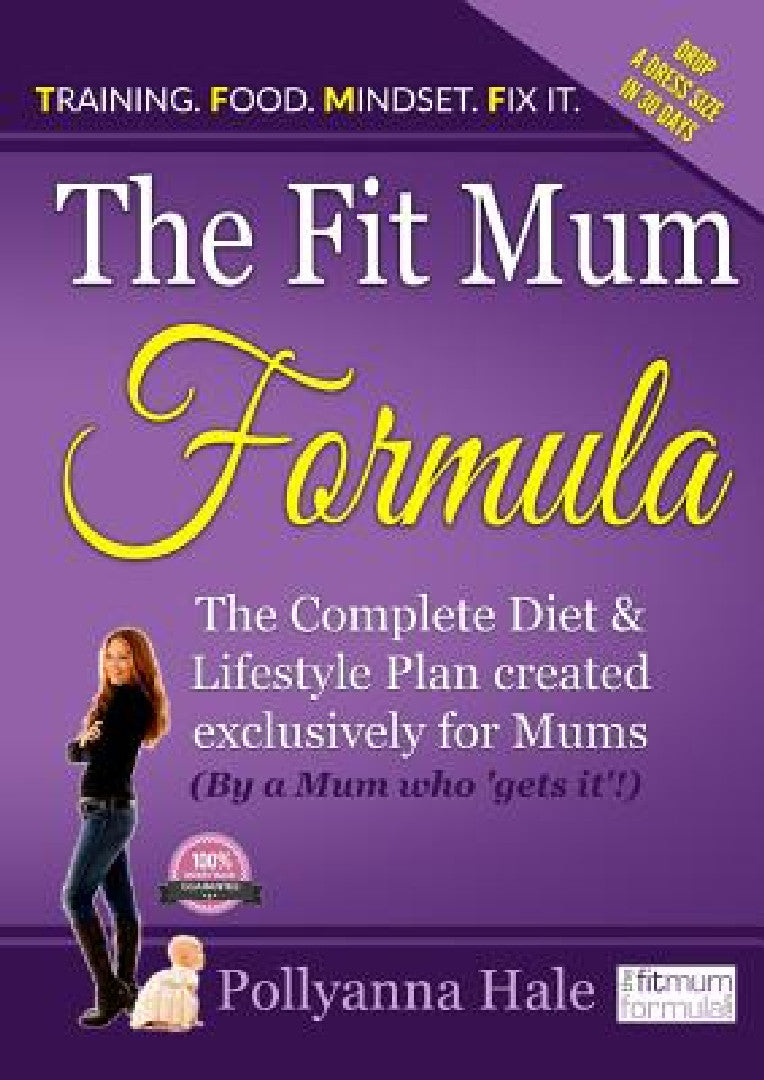 The Fit Mum Formula (English, Pollyanna Hale)