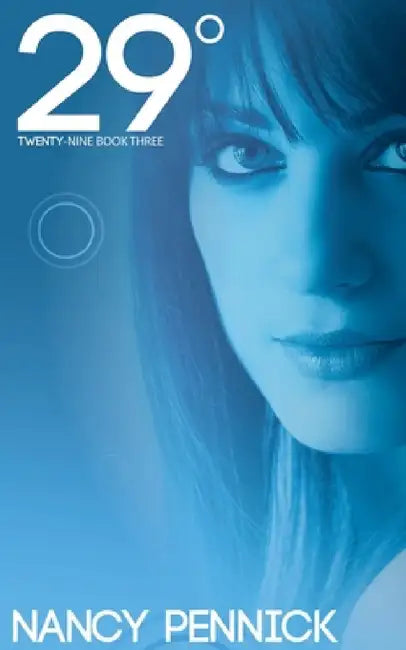 29° (Twenty-Nine Degrees) (English, Nancy Pennick)