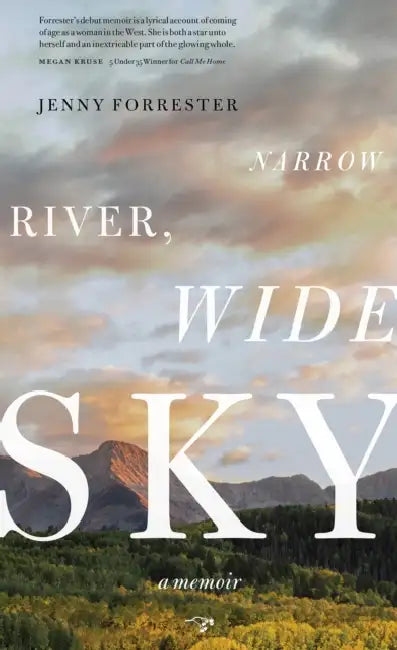 Narrow River, Wide Sky (English, Jenny Forrester)
