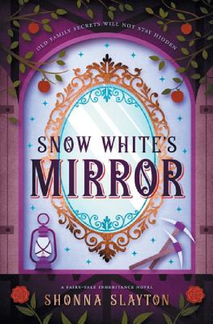 Snow White's Mirror (English, Shonna Slayton)