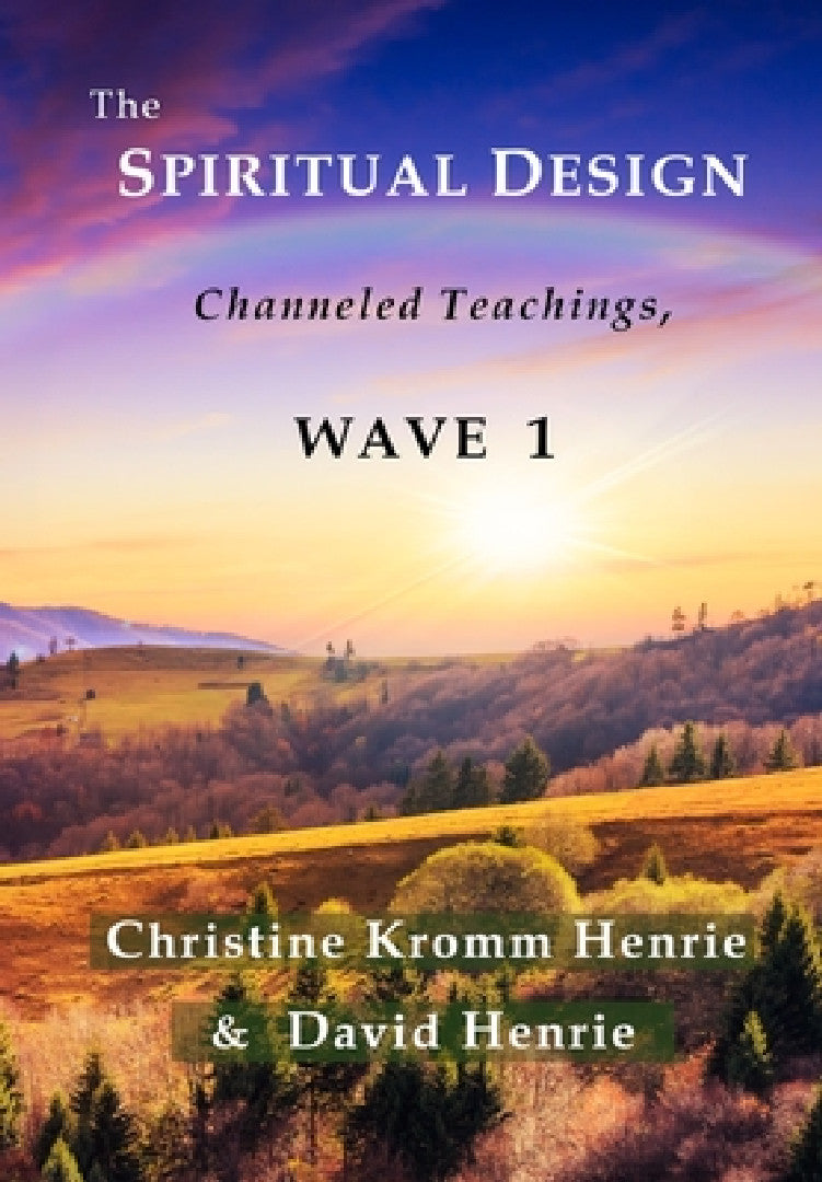 The Spiritual Design (English, Christine Kromm Henrie | David Henrie)