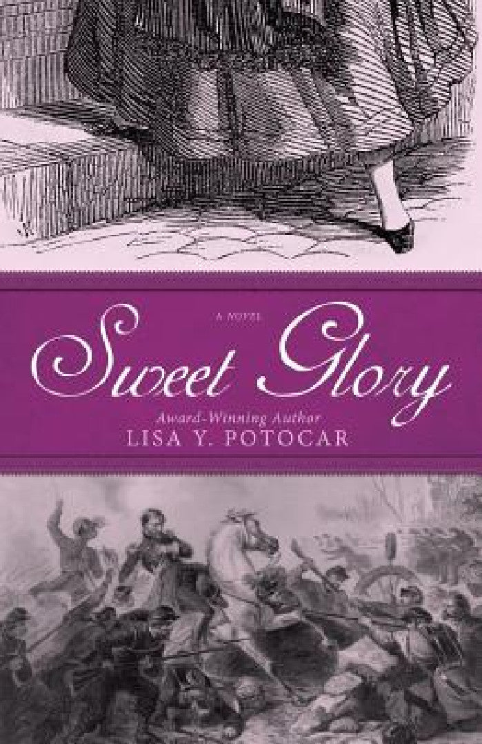 Sweet Glory (English, Lisa Y. Potocar)