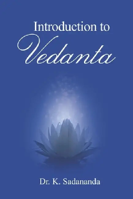 Introduction to Vedanta (English, Dennis Waite | Dennis Waite | Sethu R. Rathinam)