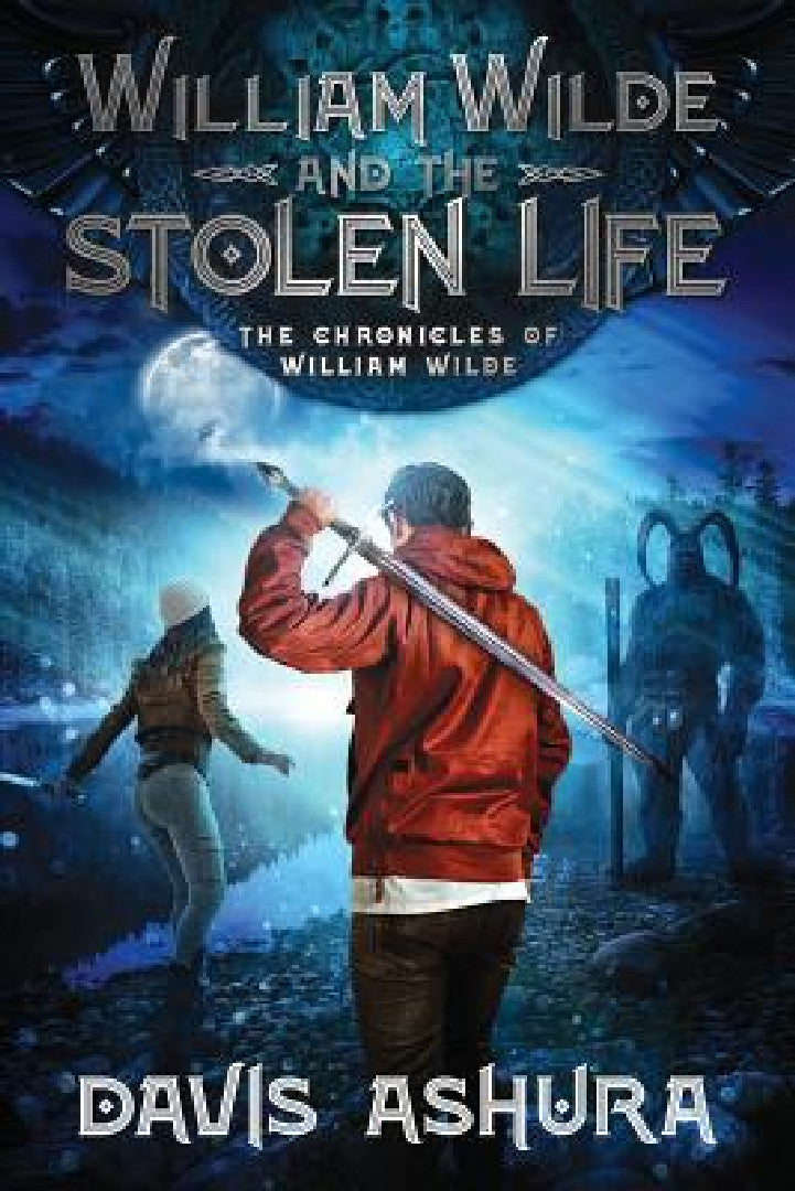 William Wilde and the Stolen Life (English, Davis Ashura)