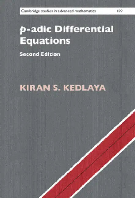 p-adic Differential Equations (English, Kiran S. Kedlaya)