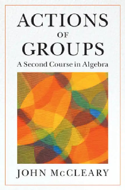 Actions of Groups (English, John McCleary)