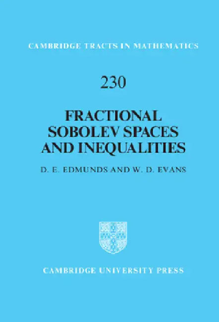 Fractional Sobolev Spaces and Inequalities (English, D. E. Edmunds | W. D. Evans)