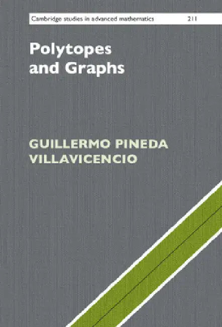 Polytopes and Graphs (English, Guillermo Pineda Villavicencio)