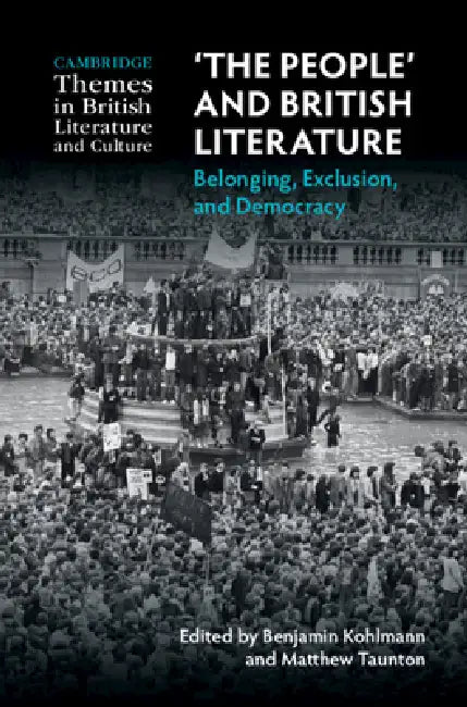 'The People' and British Literature (English, Benjamin Kohlmann | Matthew Taunton)