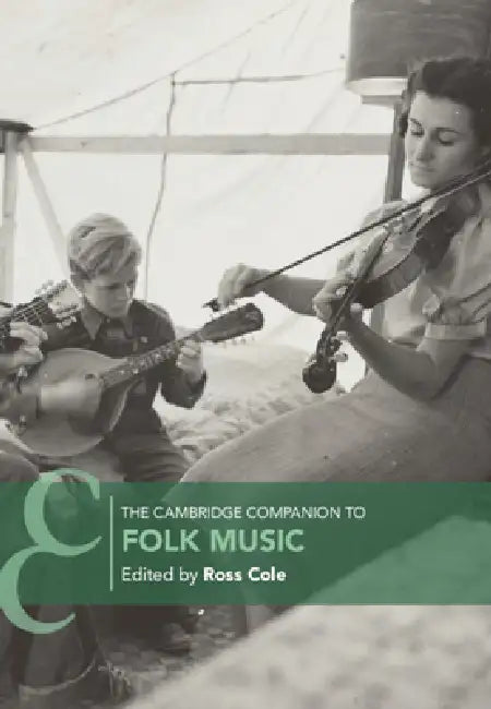 The Cambridge Companion to Folk Music (English, Ross Cole)