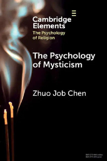 The Psychology of Mysticism (English, Zhuo Job Chen)