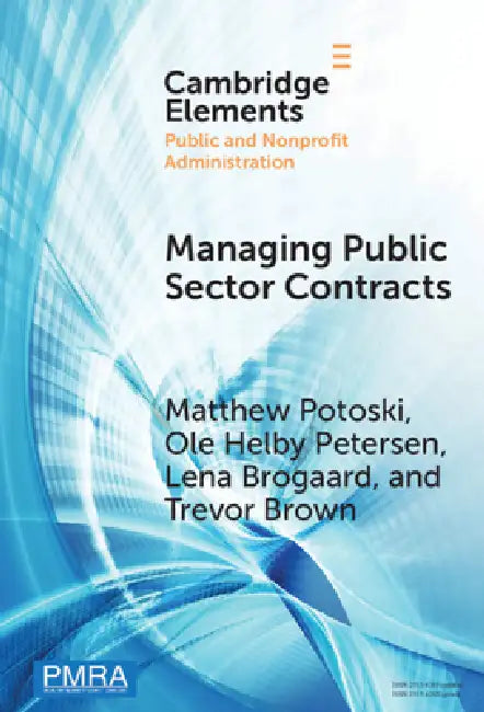 Managing Public Sector Contracts (English, Matthew Potoski | Ole Helby Petersen | Lena Brogaard)