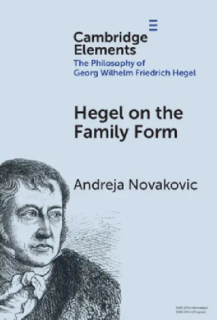 Hegel on the Family Form (English, Andreja Novakovic)