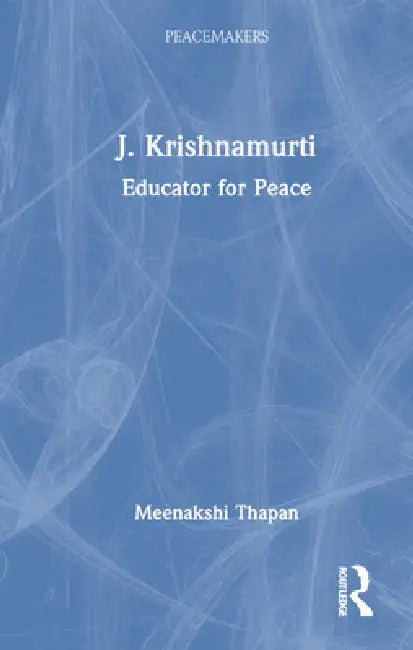 J. Krishnamurti (English, Meenakshi Thapan)