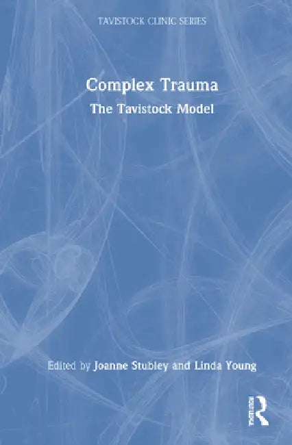 Complex Trauma (English, Joanne Stubley | Linda Young)