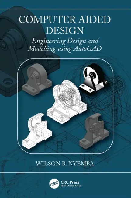 Computer Aided Design (English, Wilson R. Nyemba)