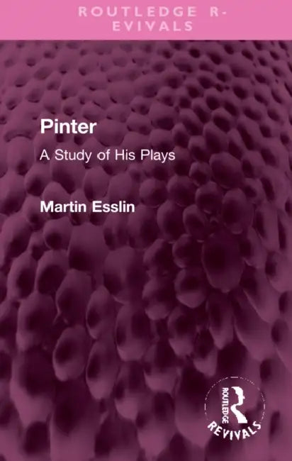 Pinter (English, Martin Esslin)